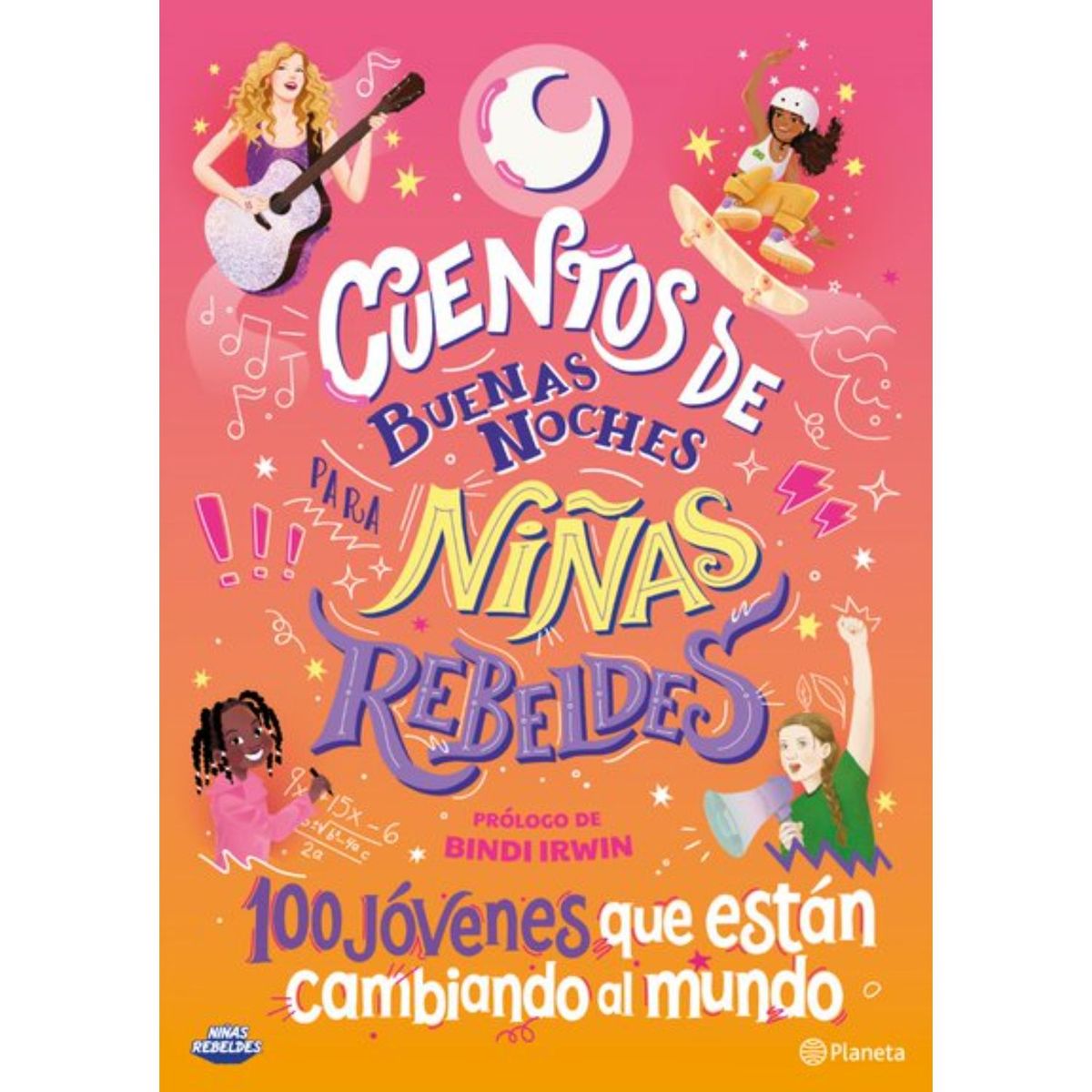 PLANETA - Cuentos De Buenas Noches Para Niñas Rebeldes 5