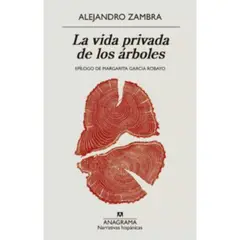 ANAGRAMA - La Vida Privada De Los Arboles