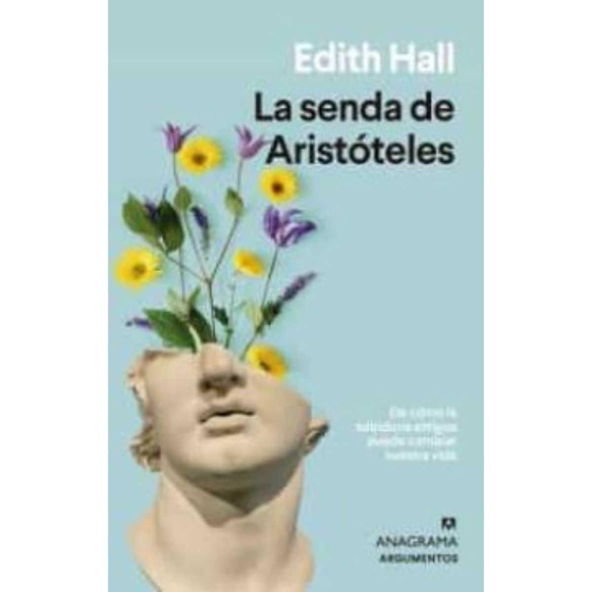 ANAGRAMA - La Senda De Aristoteles