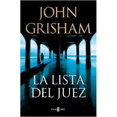 PLAZA & JANES - La Lista Del Juez - Autor(a): John Grisham