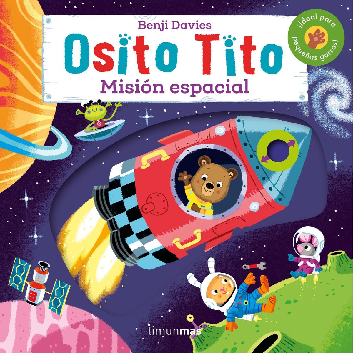 TIMUNMAS - Osito Tito. Misión Espacial
