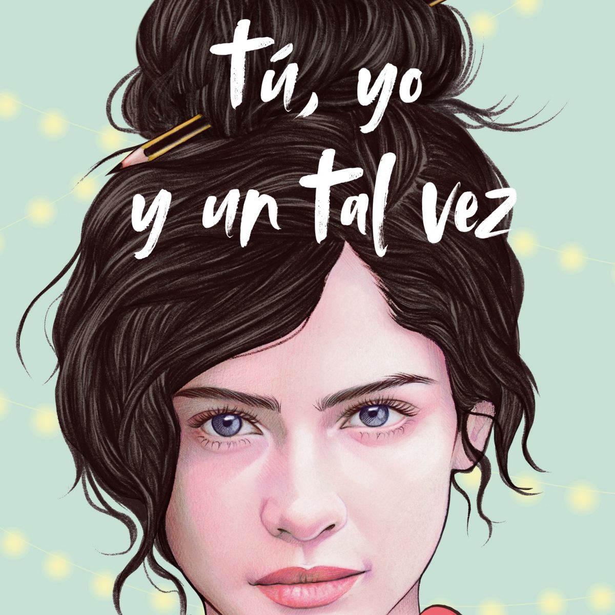 TOP10BOOKS - LIBRO TU, YO Y UN TAL VEZ /240