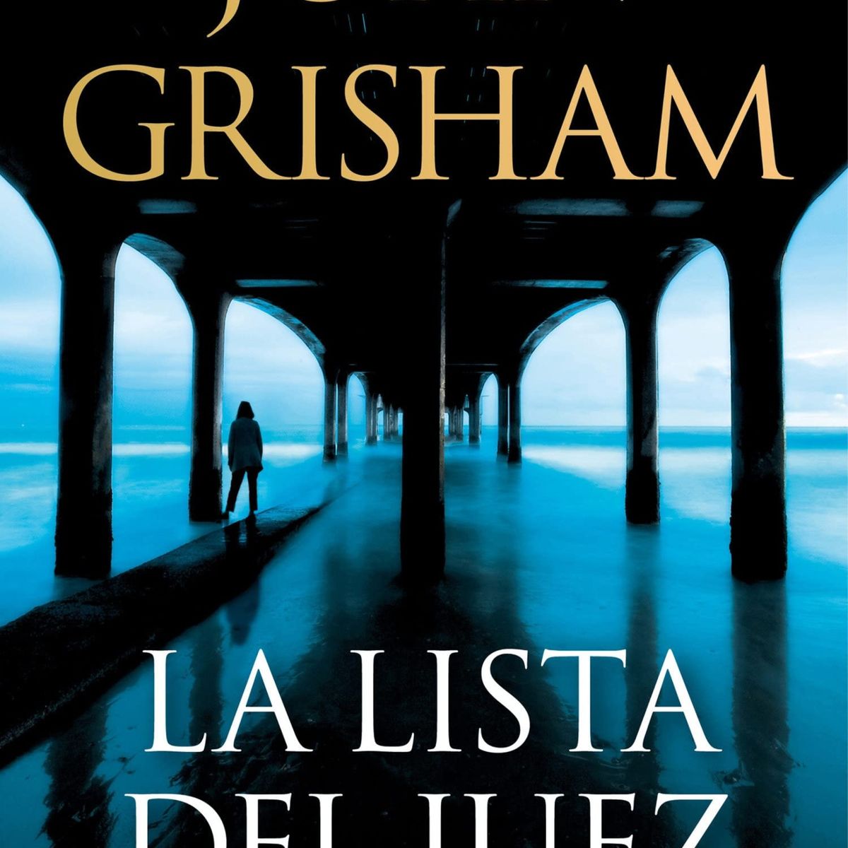 TOP10BOOKS - LIBRO La Lista Del Juez - JOHN GRISHAM