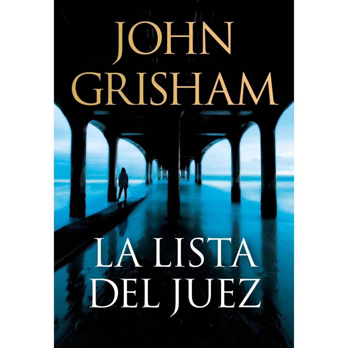 TOP10BOOKS - LIBRO La Lista Del Juez - JOHN GRISHAM