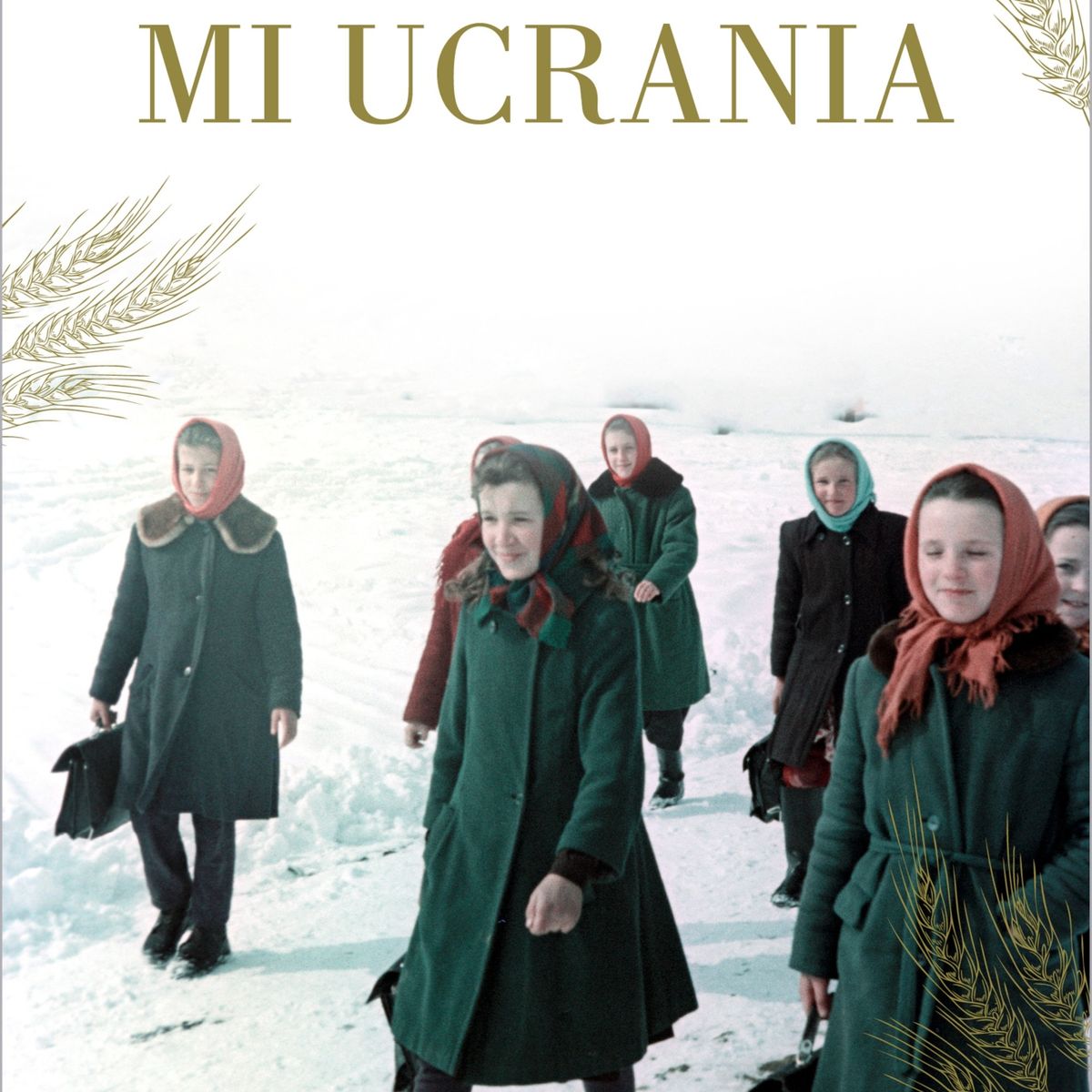 TOP10BOOKS - LIBRO MI Ucrania - Mi Ucrania
