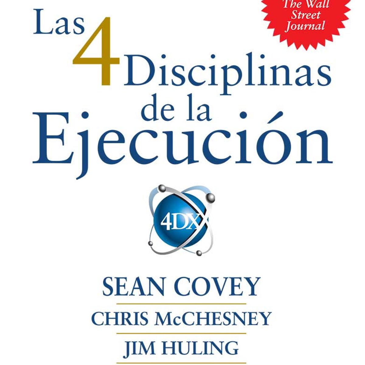 TOP10BOOKS - LIBRO Las 4 Disciplinas De La Ejecucion - Sean Covey