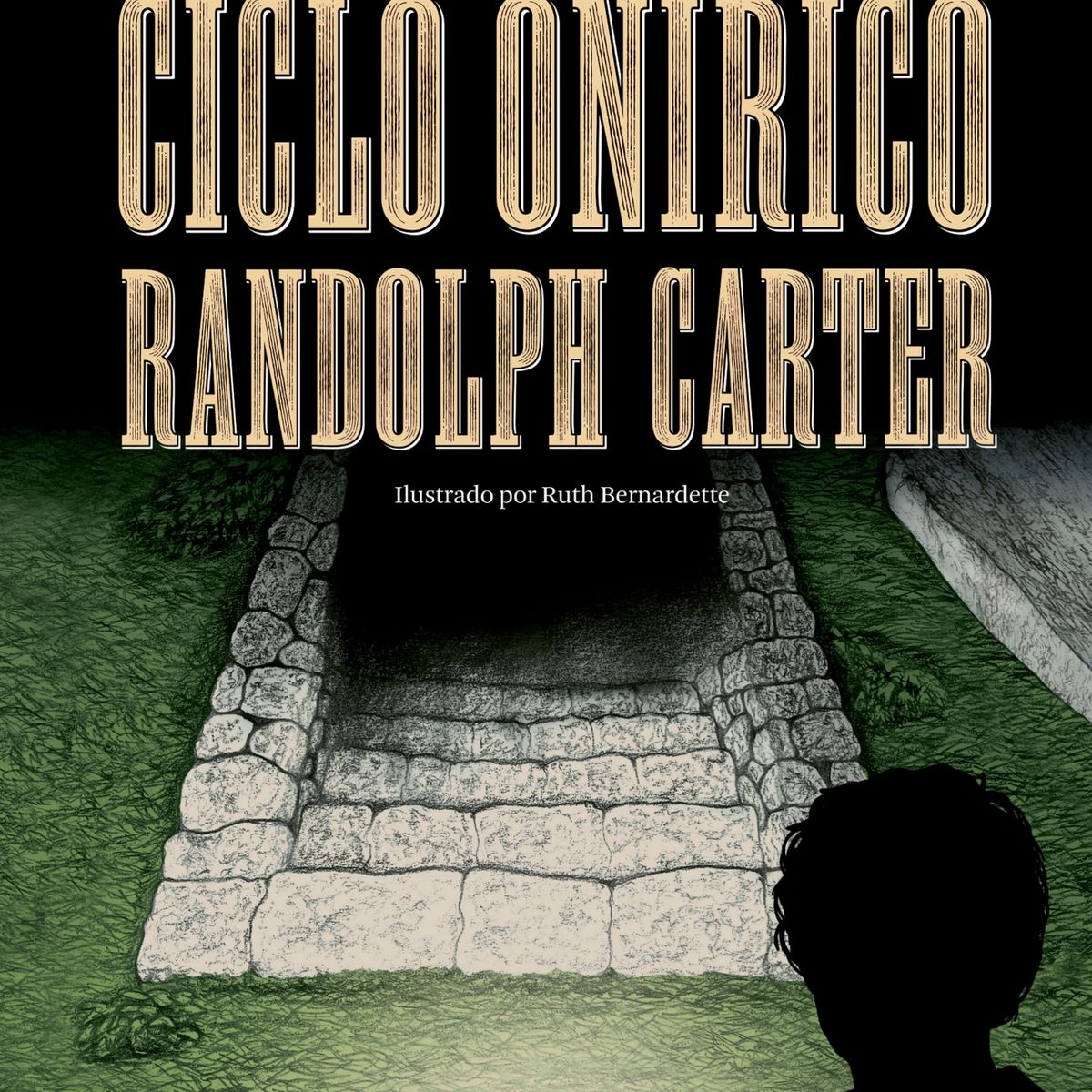 TOP10BOOKS - LIBRO Ciclo Onirico Randolph Carter Ilustrado