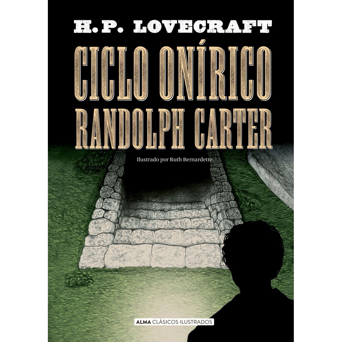 TOP10BOOKS - LIBRO Ciclo Onirico Randolph Carter Ilustrado