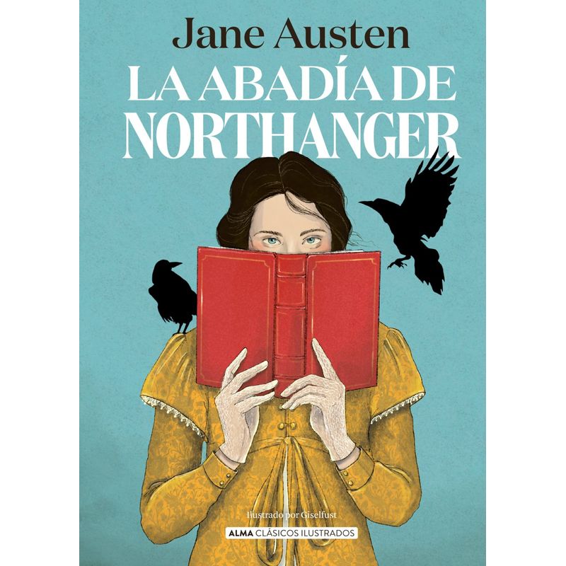 TOP10BOOKS - LIBRO LA ABADIA DE NORTHANGER ILUSTRADO /673