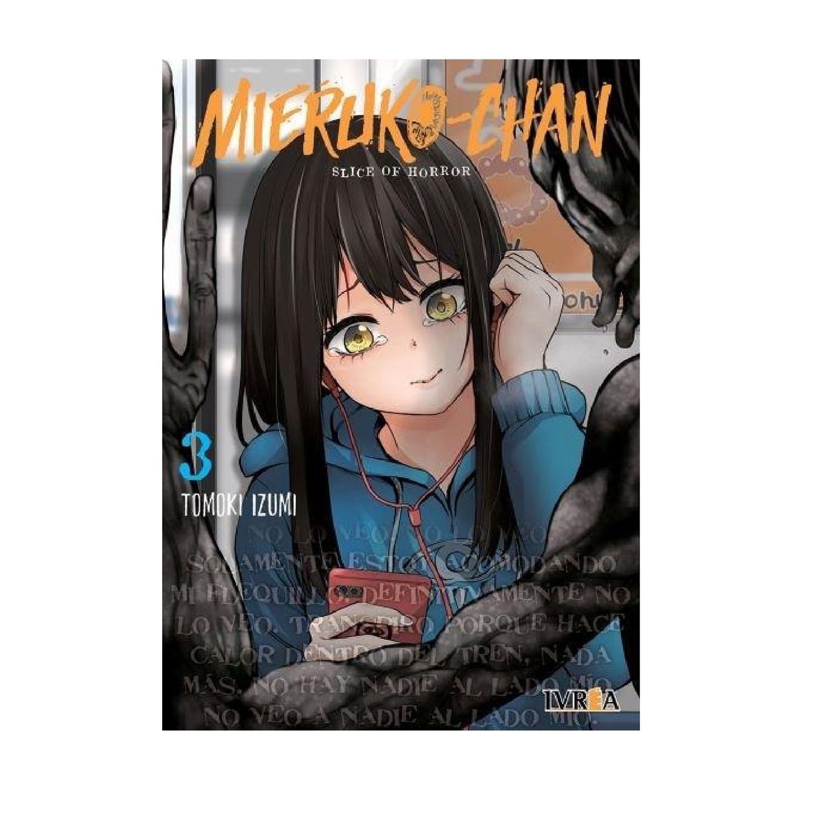 IVREA ARGENTINA - Manga Mieruko Chan 3 - Ivrea Argentina