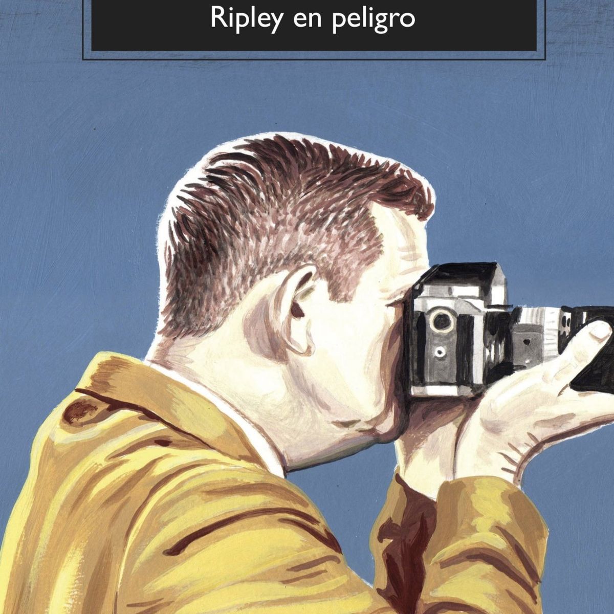 TOP10BOOKS - LIBRO Ripley En Peligro - Ripley En Peligro