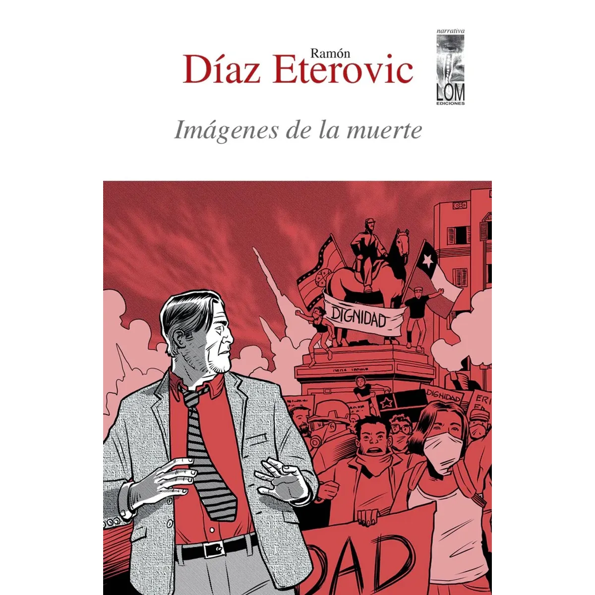 TOP10BOOKS - LIBRO Imágenes De La Muerte - RAMÓN DÍAZ ETEROVIC
