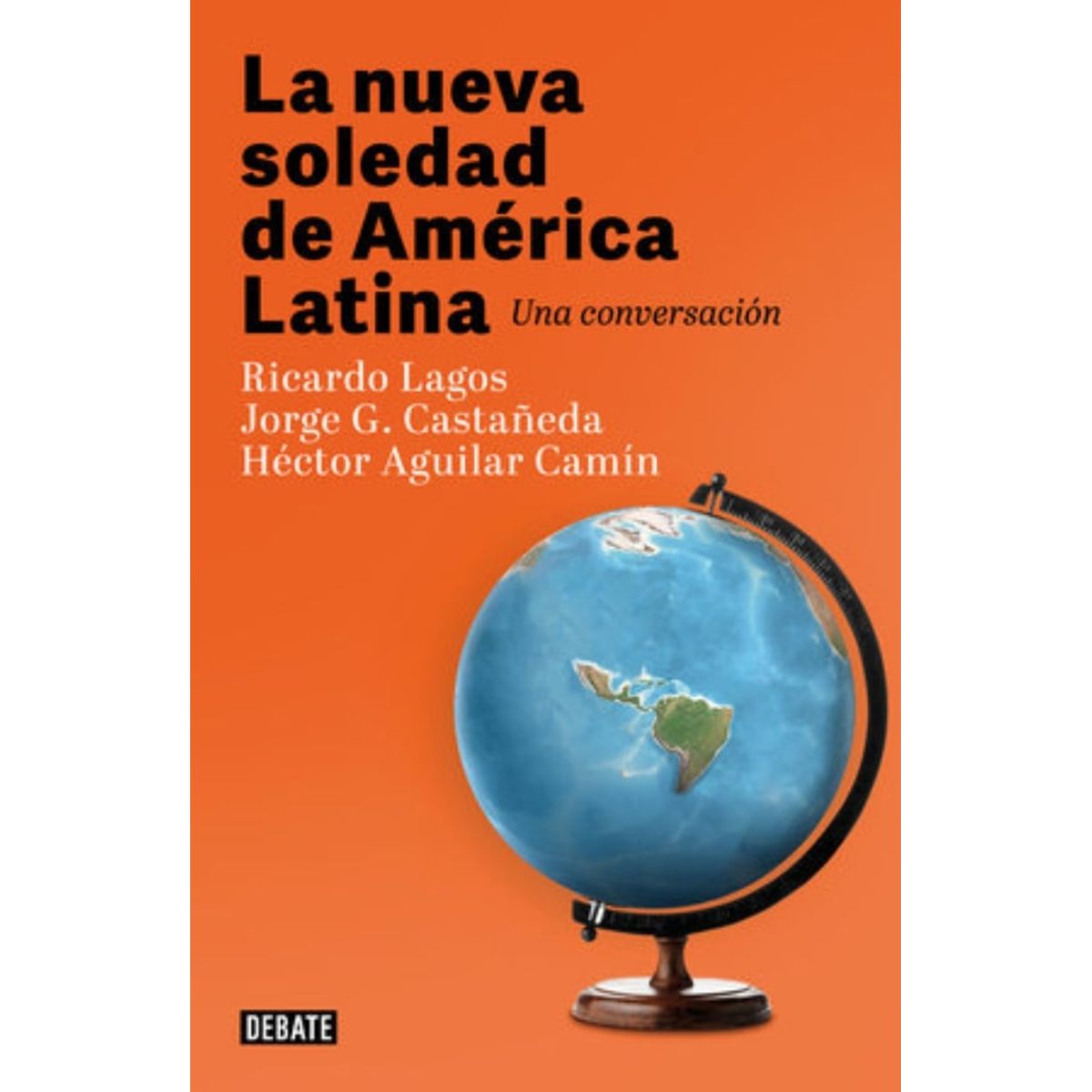 TOP10BOOKS - LIBRO La Nueva Soledad De América Latina - La Nueva Soledad De América Latina