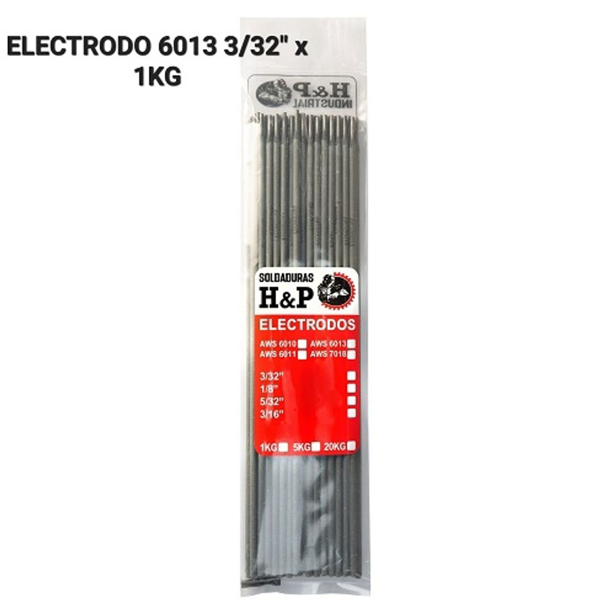 H AND P INDUSTRIAL SOLDADURAS - Electrodo Soldadura 6013 3/32" Bolsa 1 Kilo H&P