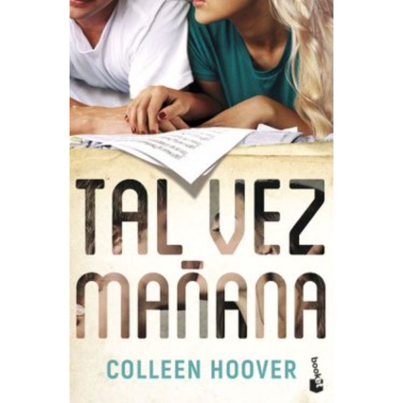 BOOKET - Tal Vez Mañana - Autor(a):  Colleen Hoover