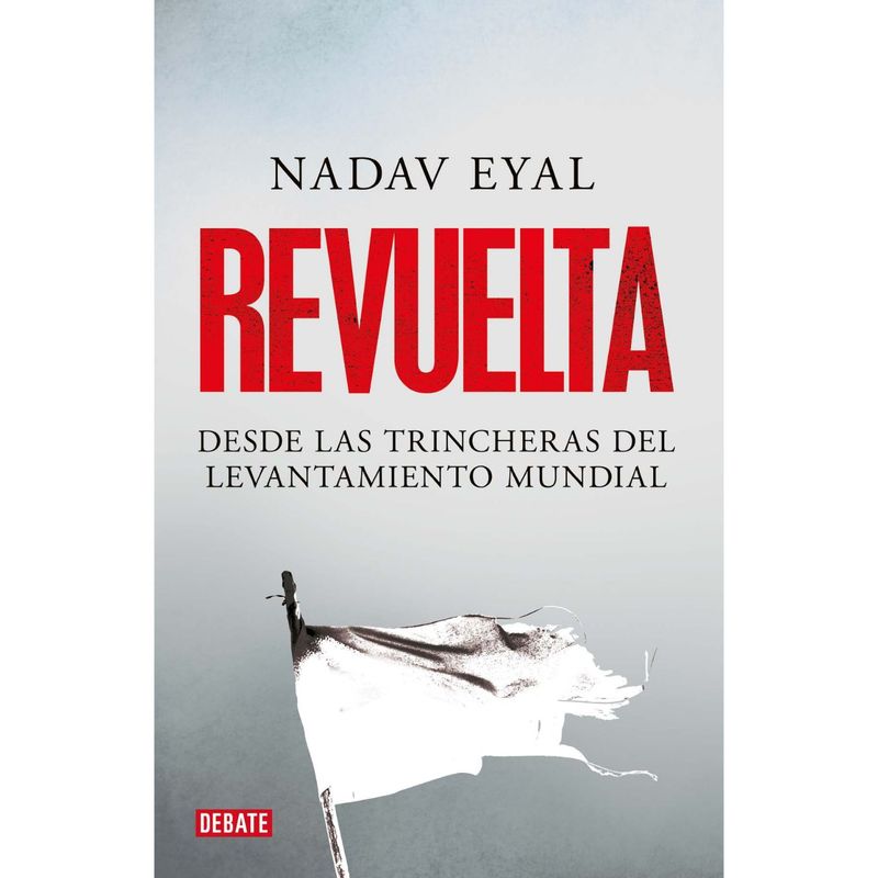 DEBATE - Revuelta - Autor(a):  Eyal Nadav