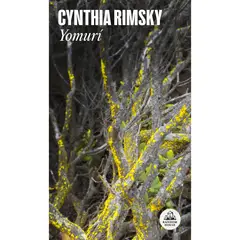 LITERATURA RANDOM HOUSE - Yomuri - Autor(a): Cynthia Rimsky