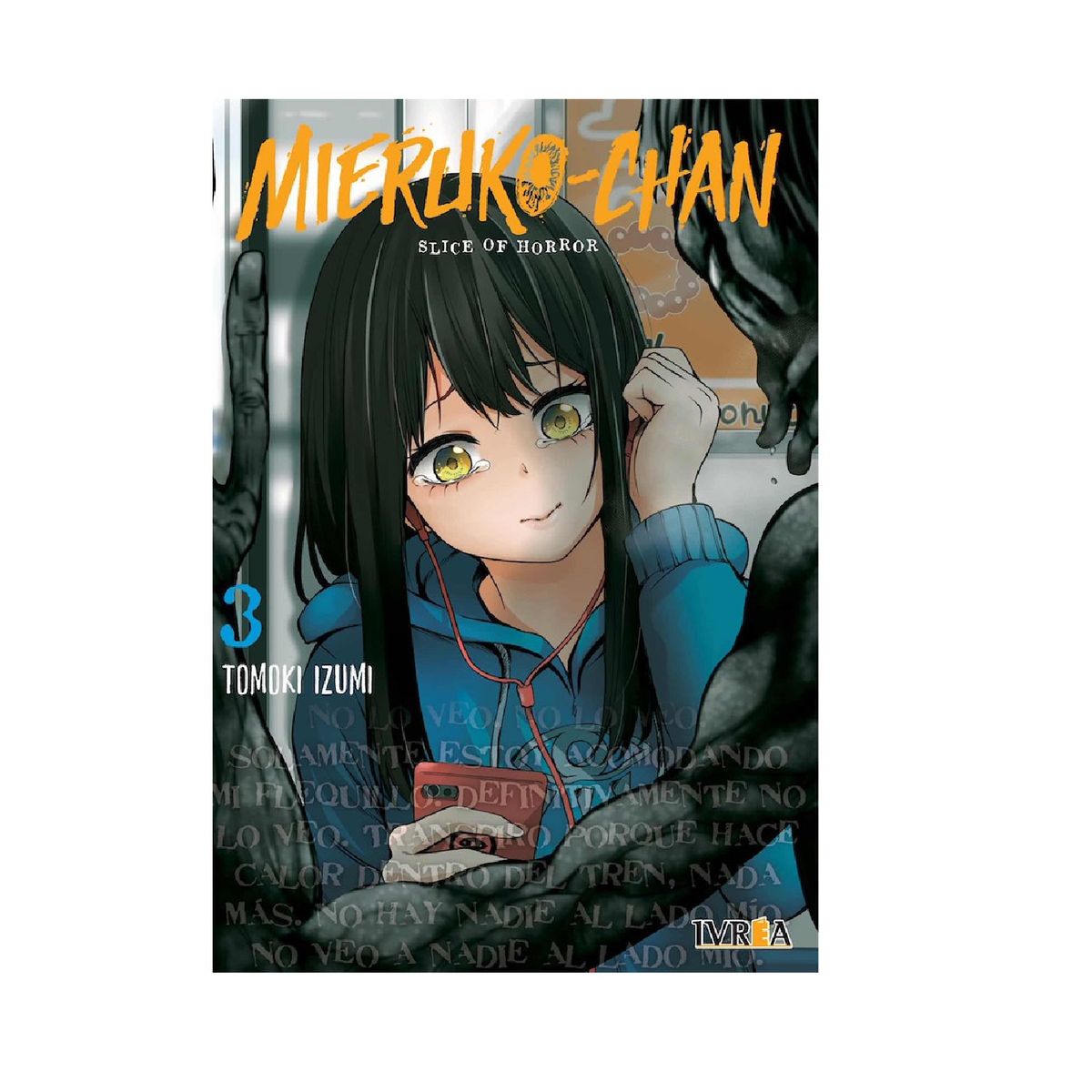 IVREA ESPAÑA - Manga Mieruko Chan 3 - Ivrea España