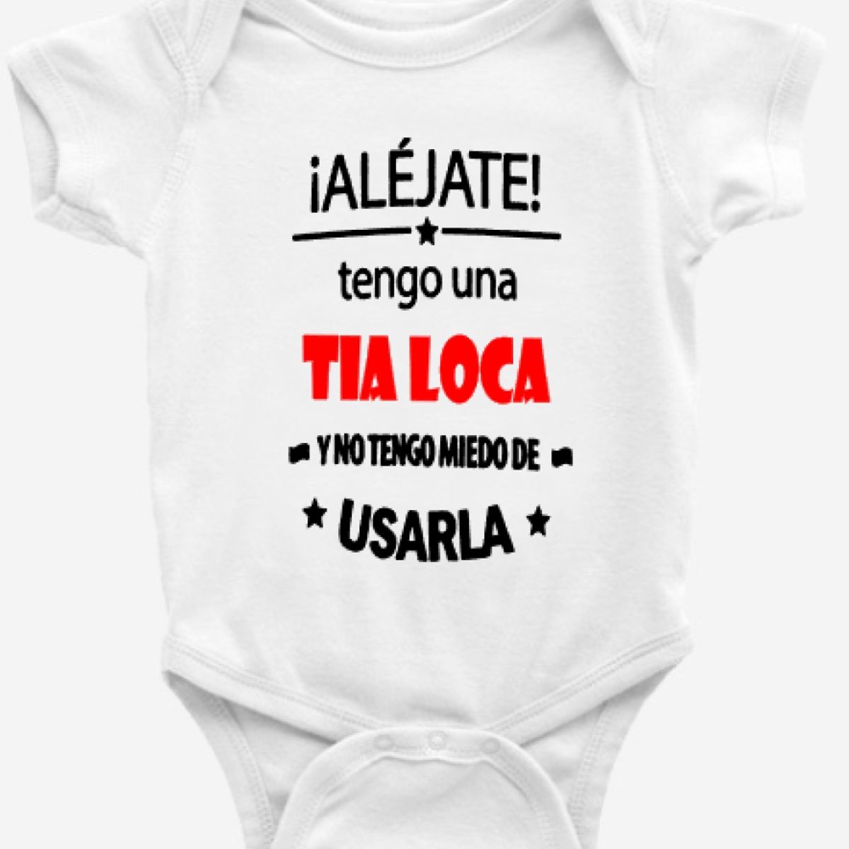 GENERICO - Body Bebé Tía Loca Baby Moda Infantil 100 Algodón