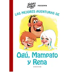 RESERVOIR BOOKS - Las Mejores Aventuras De Ogú, Mampato Y Rena