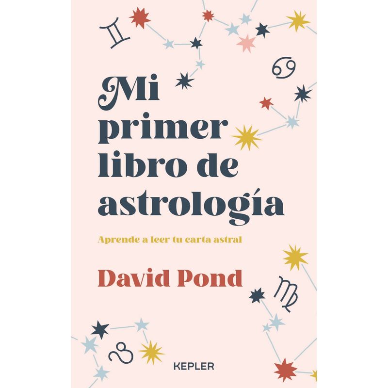KEPLER - Mi Primer Libro De Astrología