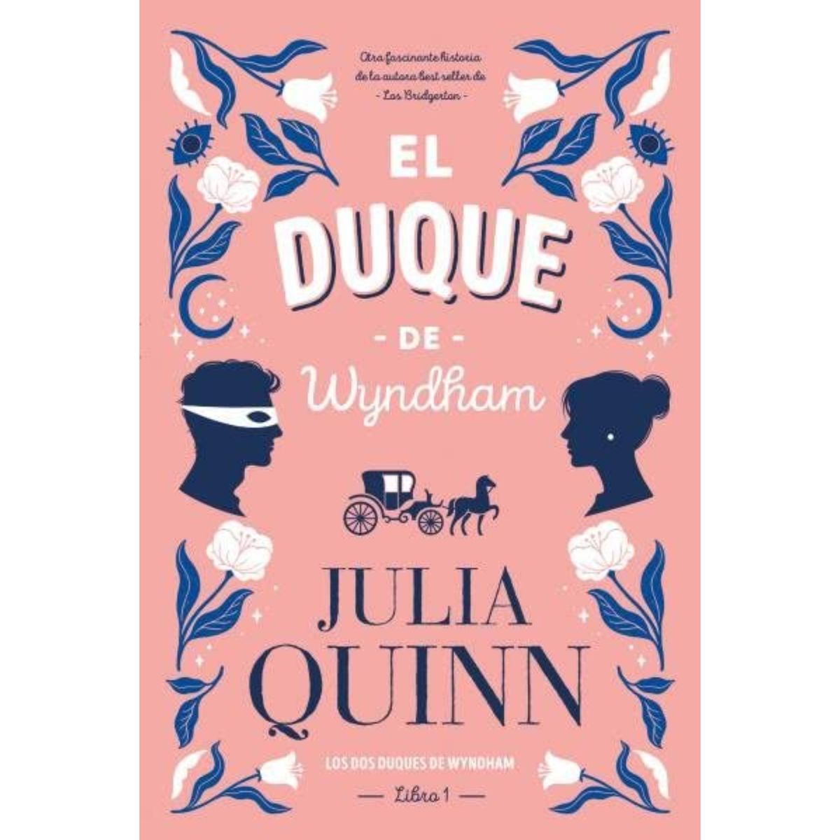 TITANIA - El Duque De Wyndham - Autor(a):  Julia Quinn