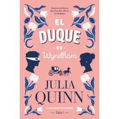 TITANIA - El Duque De Wyndham - Autor(a): Julia Quinn
