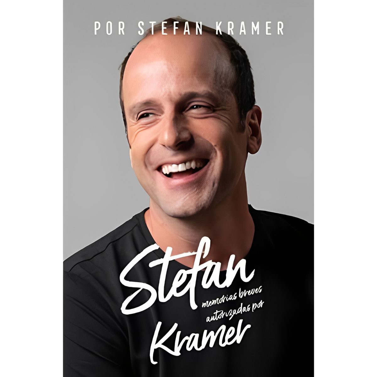 EDICIONES URANO - Stefan, Memorias Breves Autorizadas Por Kramer