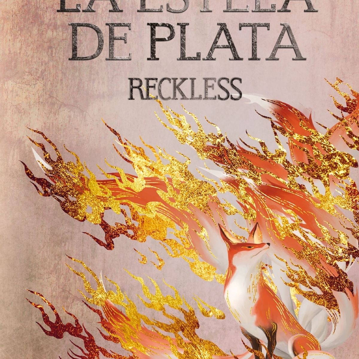 TOP10BOOKS - LIBRO Reckless La Estela De Plata - Reckless La Estela De Plata
