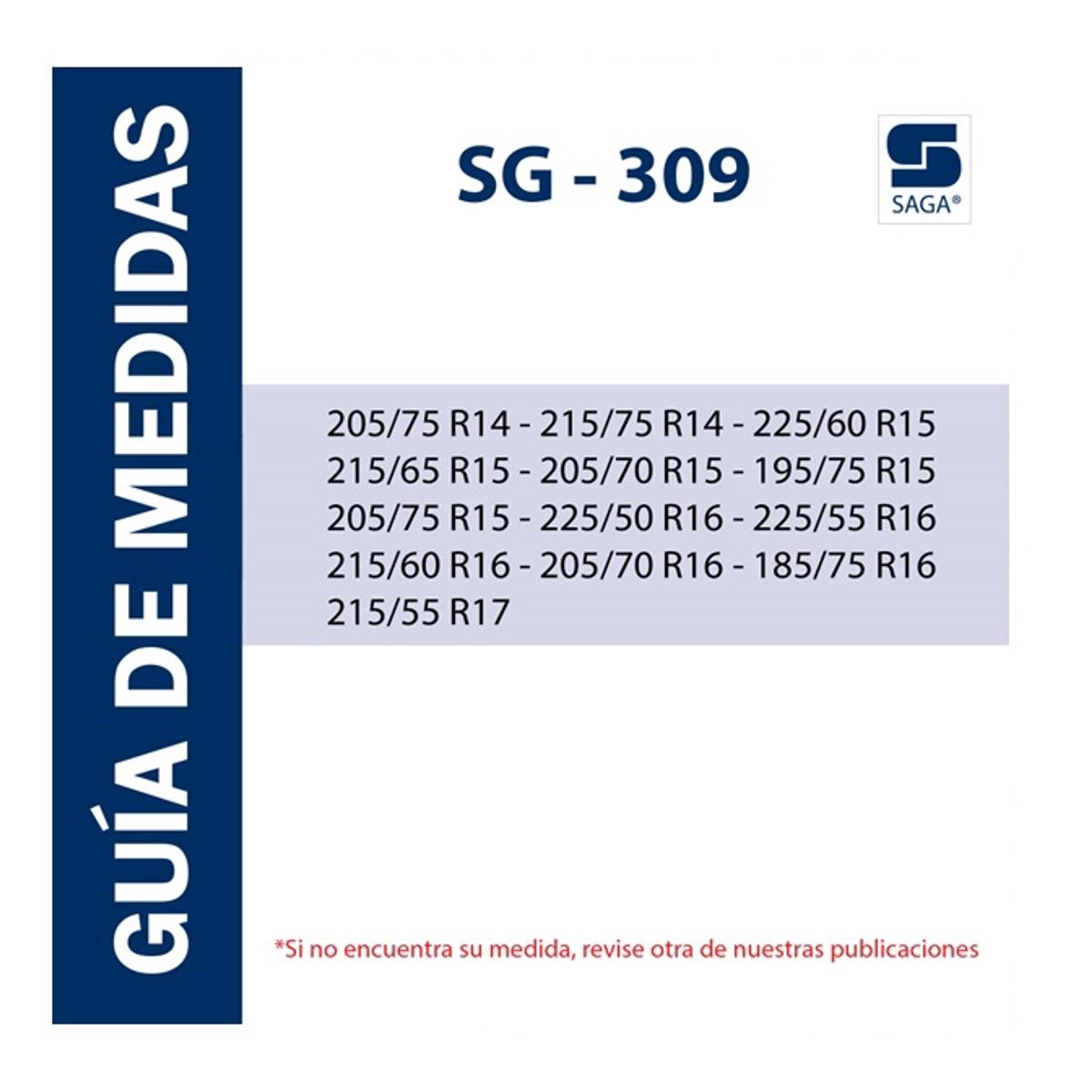 SAGA - Cadenas para Nieve Montaje Rápido SG309