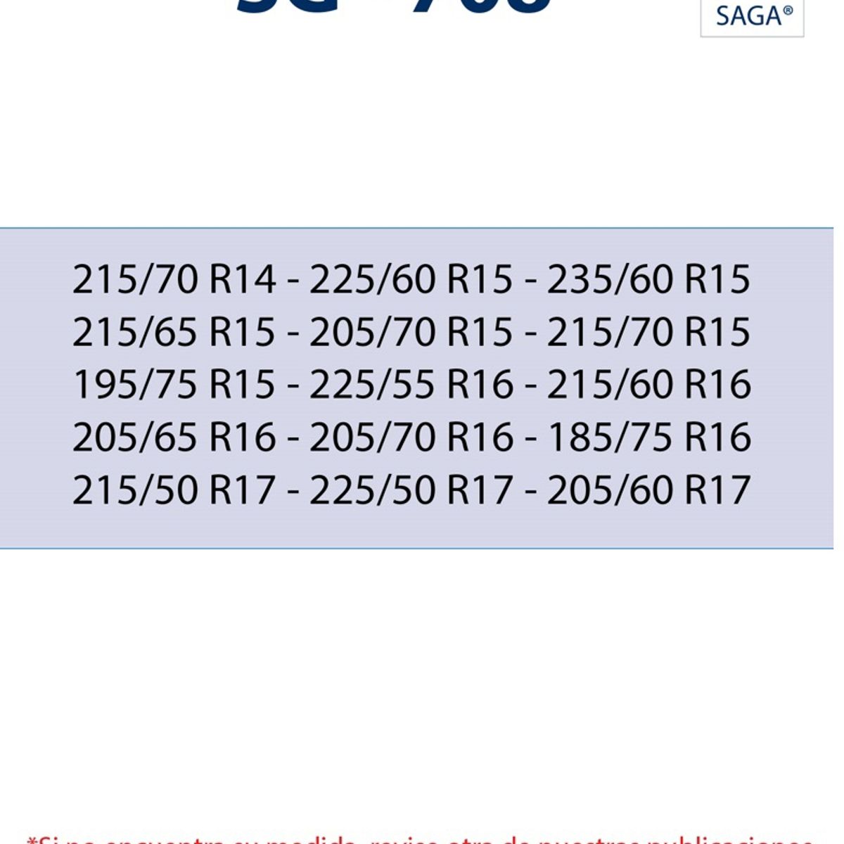 SAGA - Cadenas para Nieve Montaje Rápido SG708