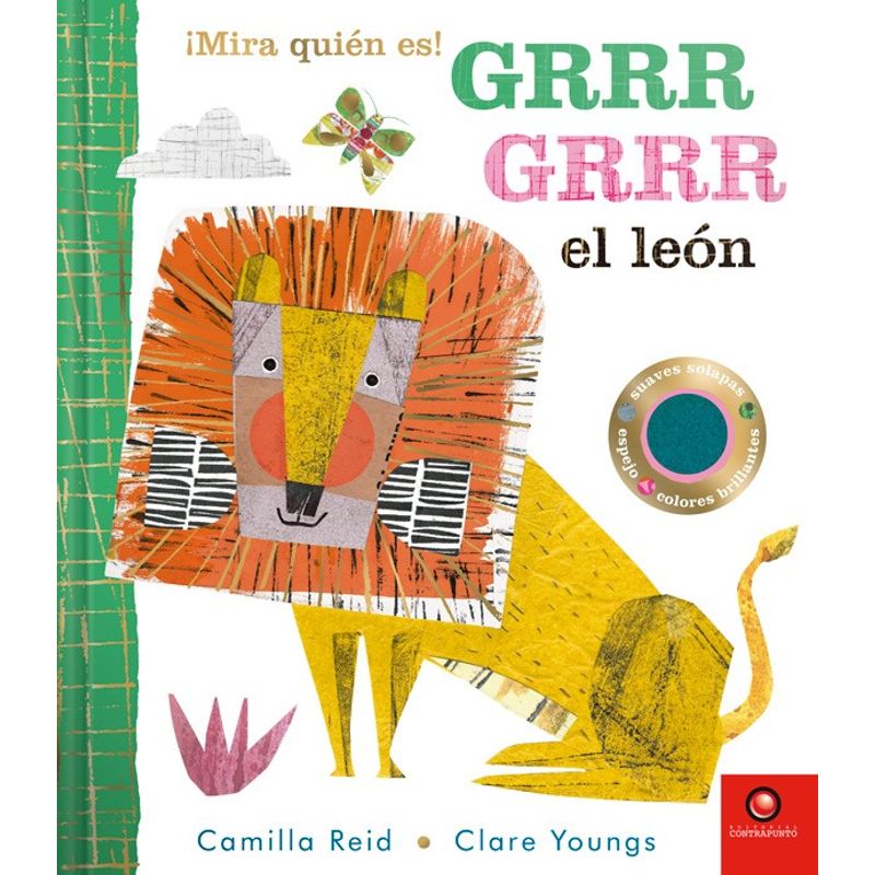 EDITORIAL CONTRAPUNTO - Libro Mira Quien Es! - Grrr Grrr El Leon