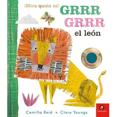 EDITORIAL CONTRAPUNTO - Libro Mira Quien Es! - Grrr Grrr El Leon