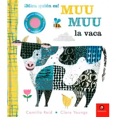 EDITORIAL CONTRAPUNTO - Libro Mira Quien Es! - Muu Muu La Vaca