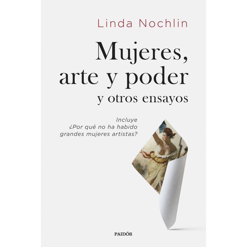 PAIDOS - Mujeres, Arte Y Poder Y Otros Ensayos