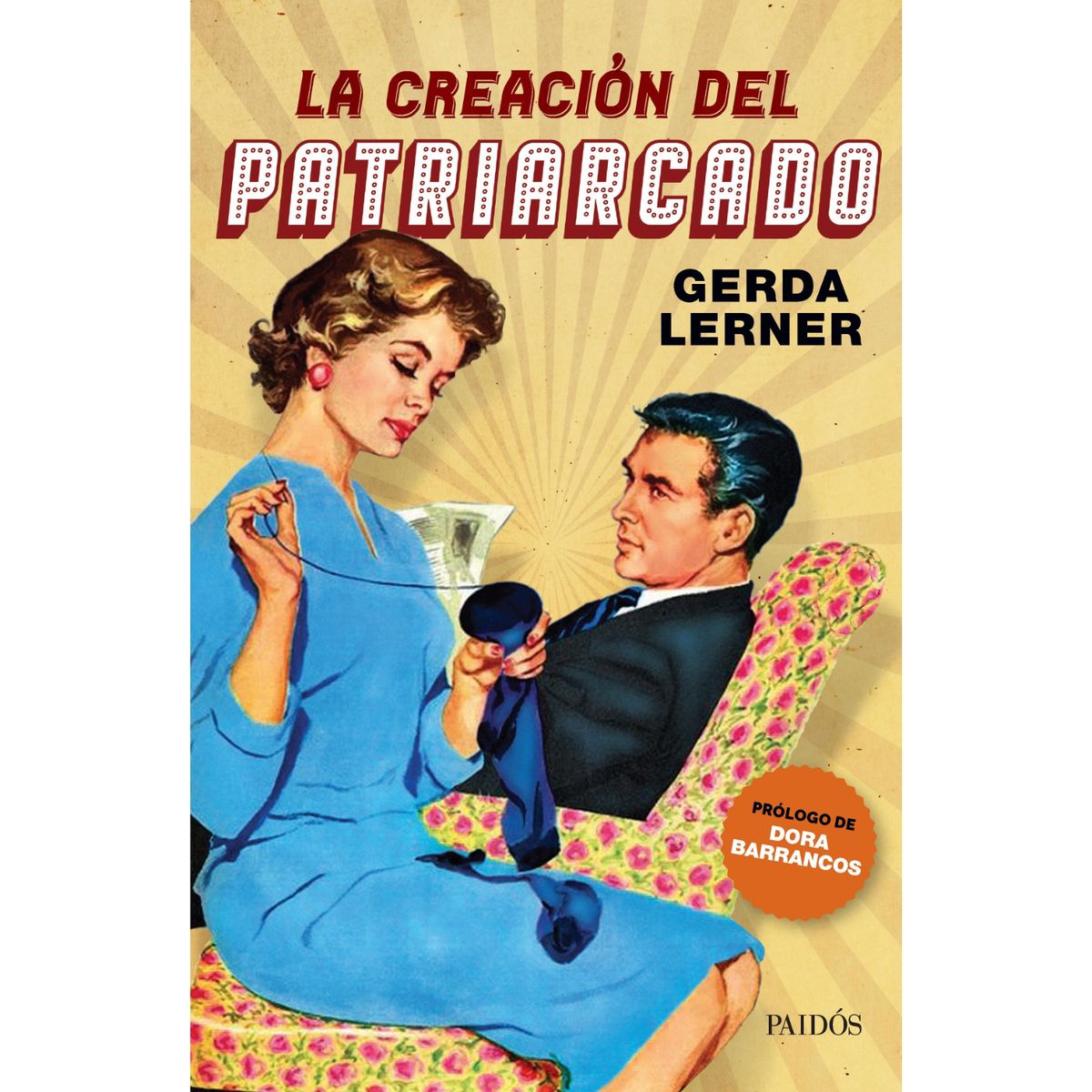 PAIDOS - La Creación Del Patriarcado