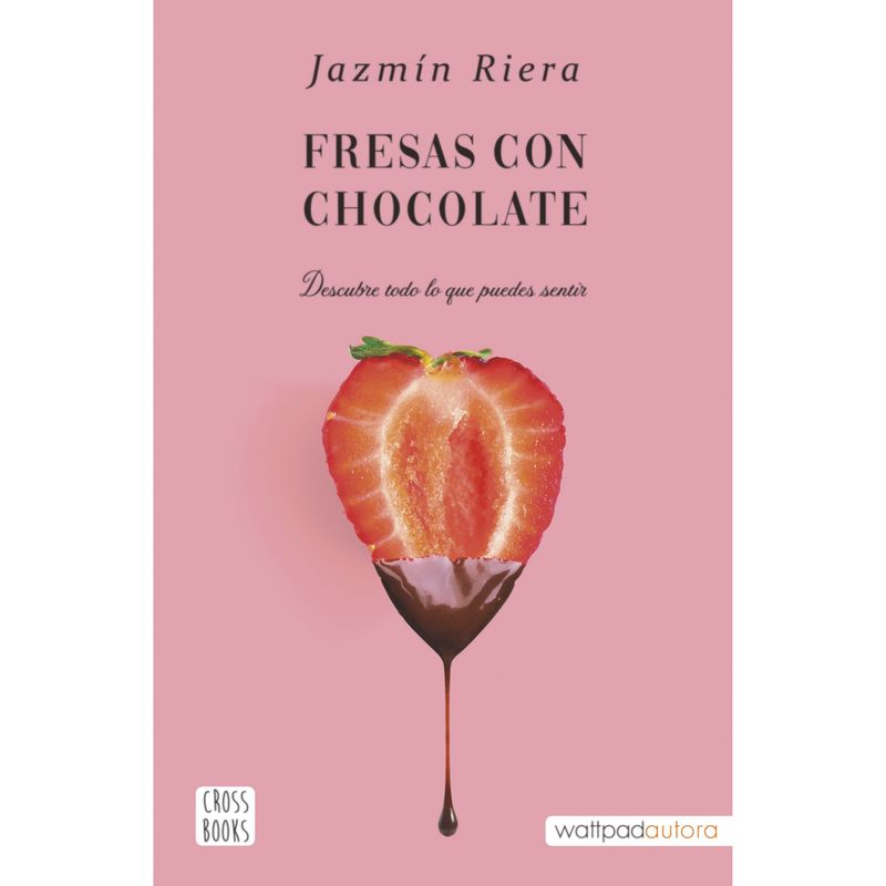 CROSS BOOKS - Fresas Con Chocolate