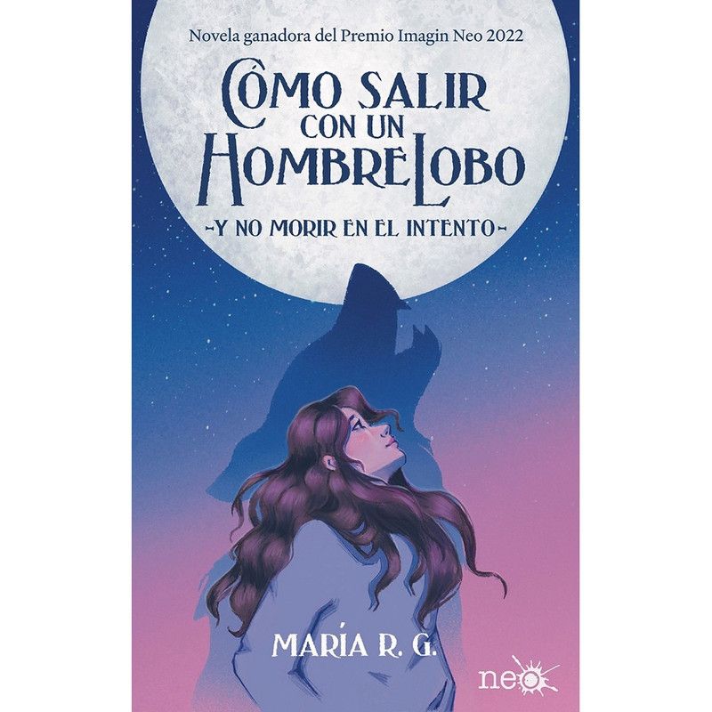 Plataforma Editorial - Cómo Salir Con Un Hombre Lobo