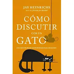 TOP10BOOKS - LIBRO COMO DISCUTIR CON UN GATO /832