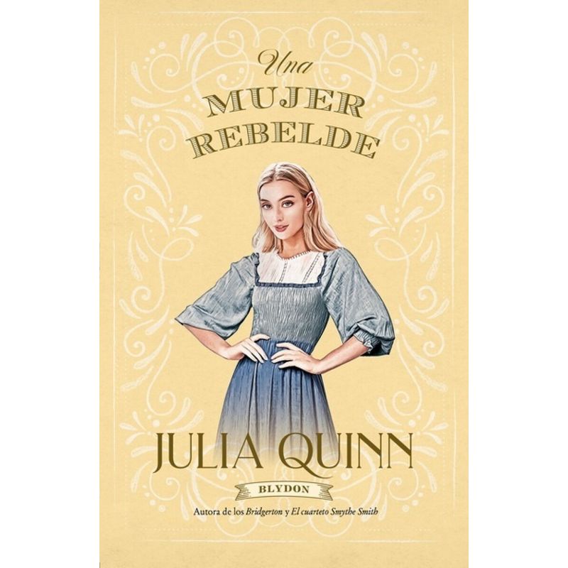 TOP10BOOKS - Libro UNA MUJER REBELDE (BLYDON 3)