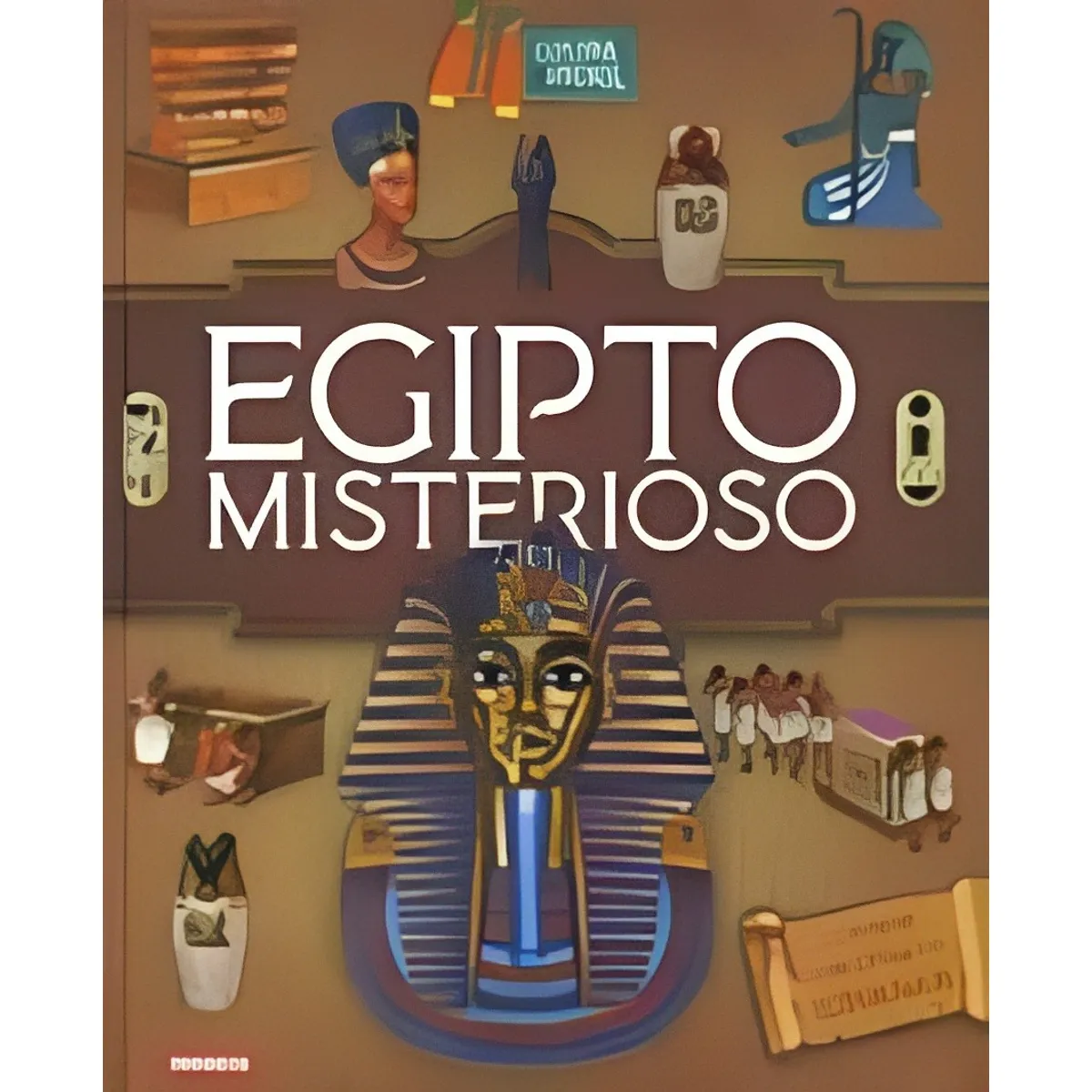 TOP10BOOKS - LIBRO Egipto Misterioso - Egipto Misterioso
