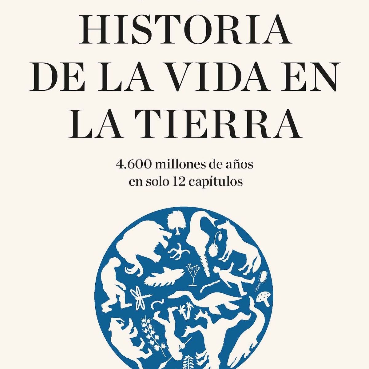TOP10BOOKS - Libro UNA (MUY) BREVE HISTORIA DE LA VIDA EN LA TIERRA