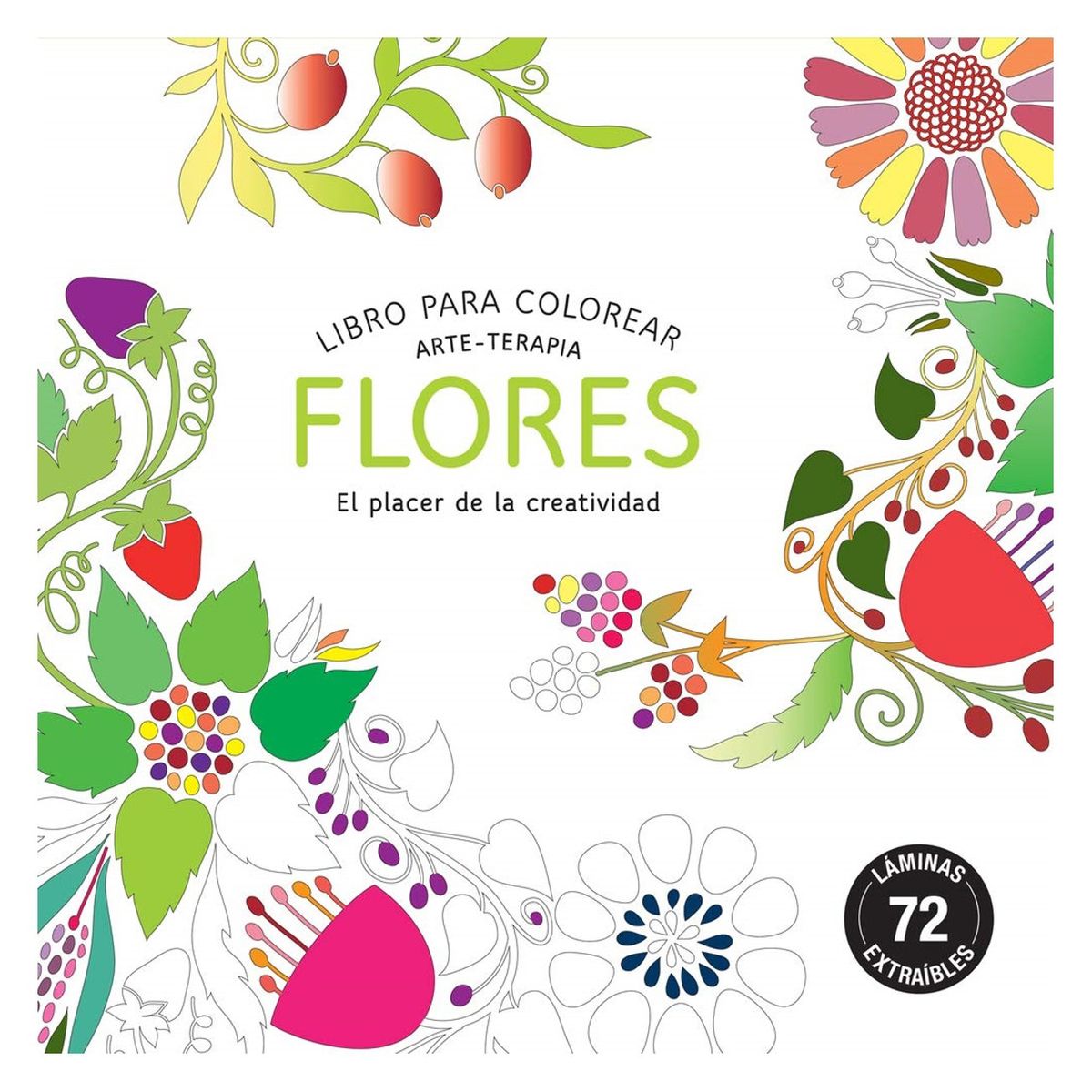 ALMA - Libro para colorear mandalas - Arte - Terapia - Flores - Alma Editorial
