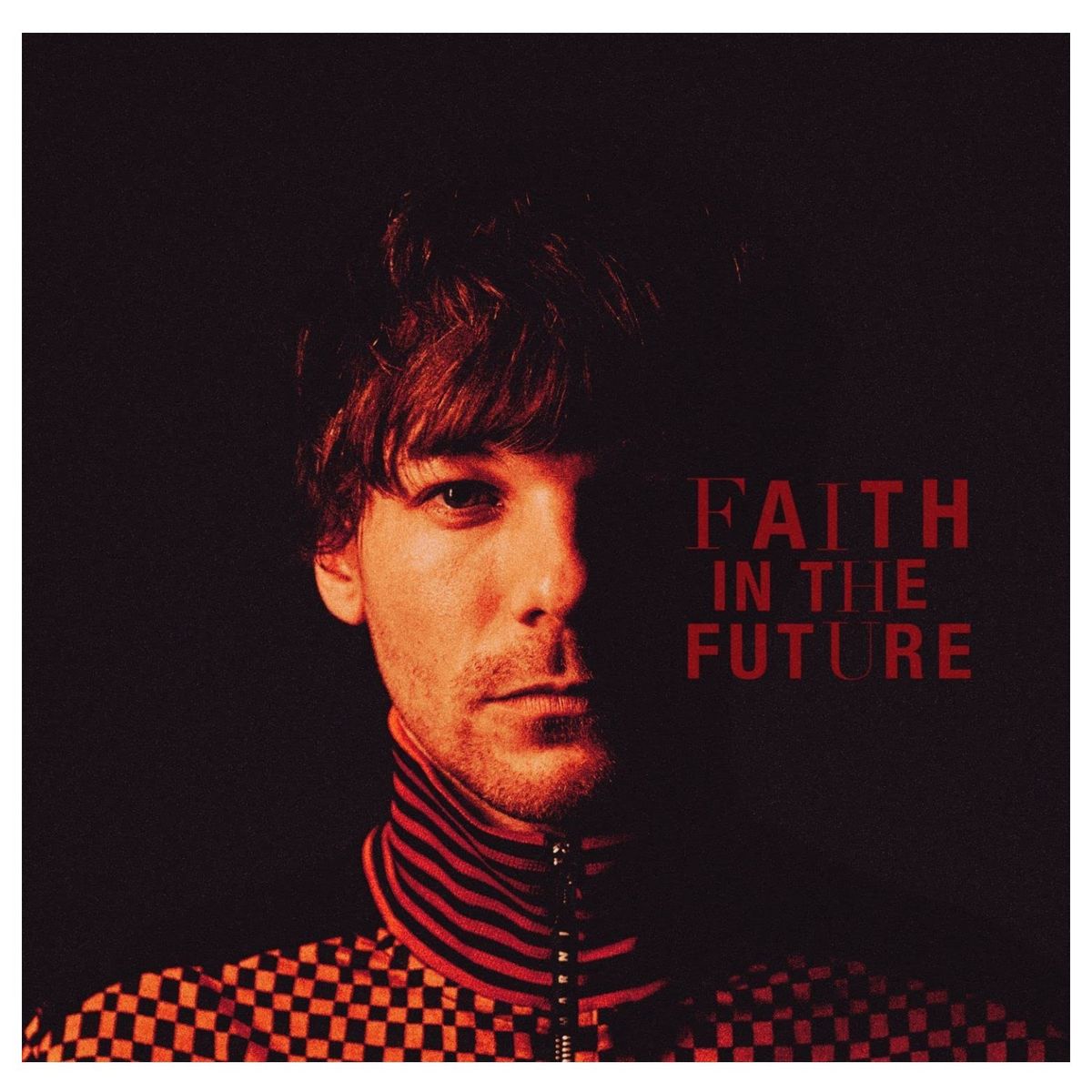 GENERICO - Louis Tomlinson Faith In the Future