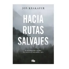 B DE BOLSILLO - HACIA RUTAS SALVAJES