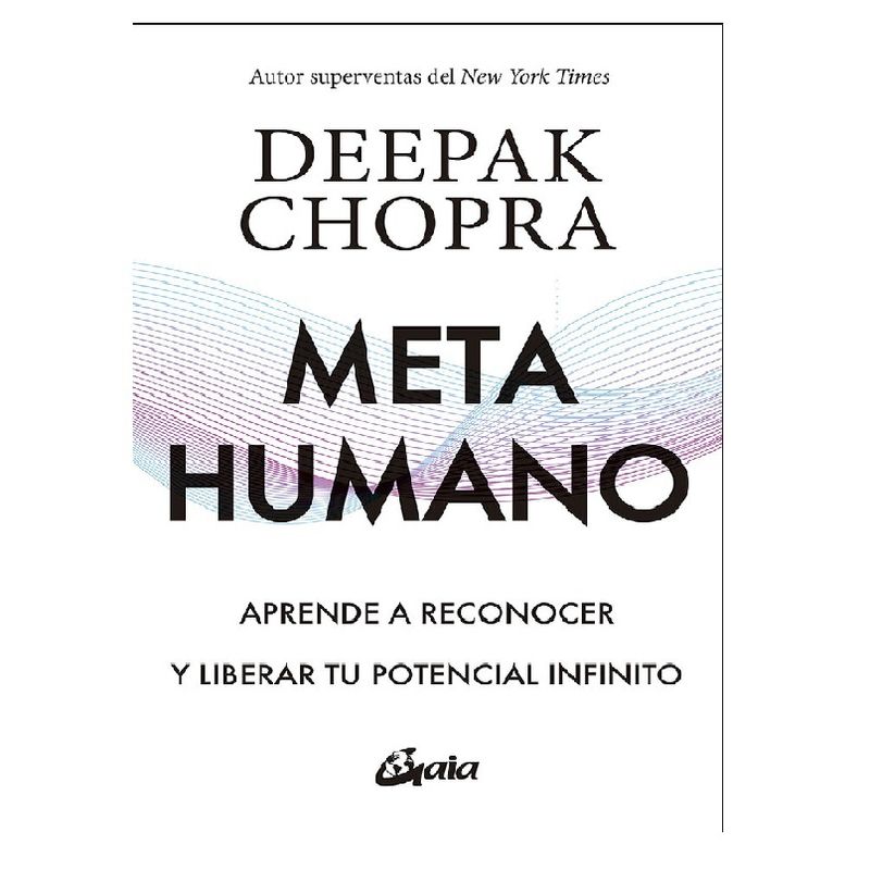 GAIA - METAHUMANO DEEPAK CHOPRA