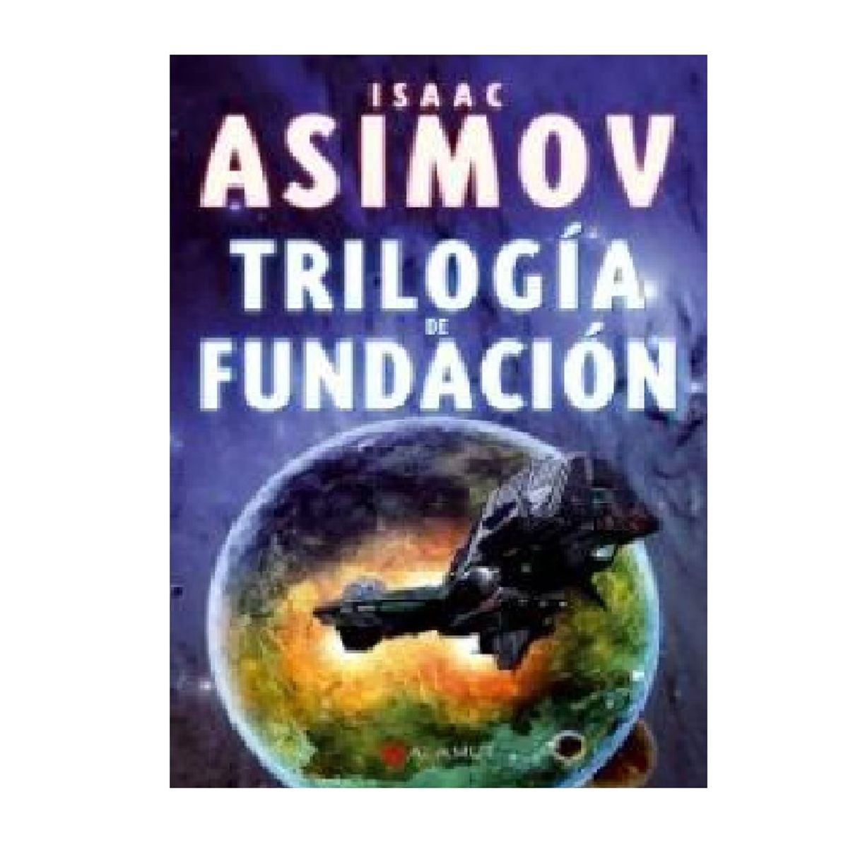 ALAMUT - TRILOGIA DE FUNDACION