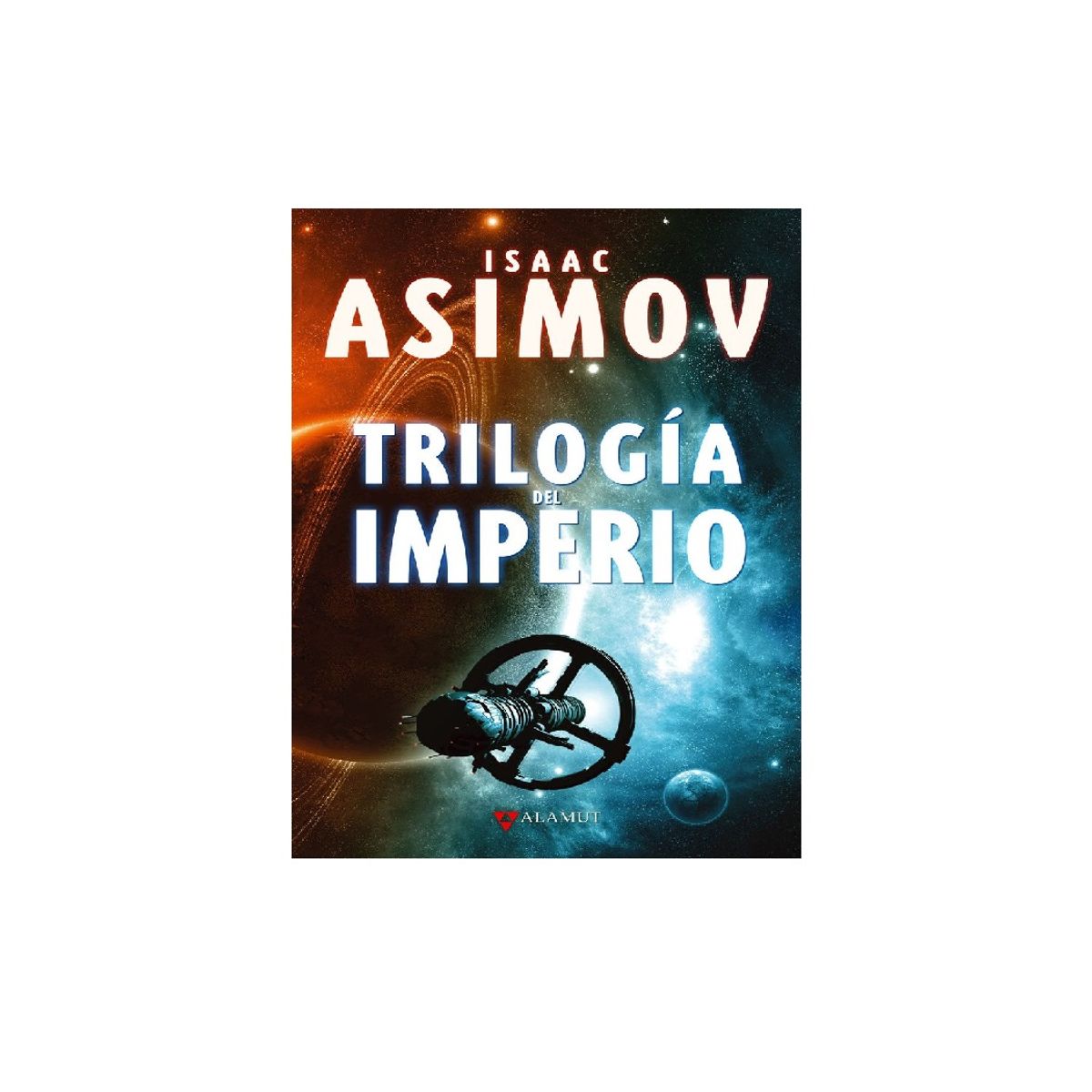 ALAMUT - TRILOGIA DEL IMPERIO