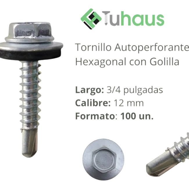 TUHAUS - Autoperforante Hexagonal Con Golilla 12 x 3/4 Acero Zincado 100 U