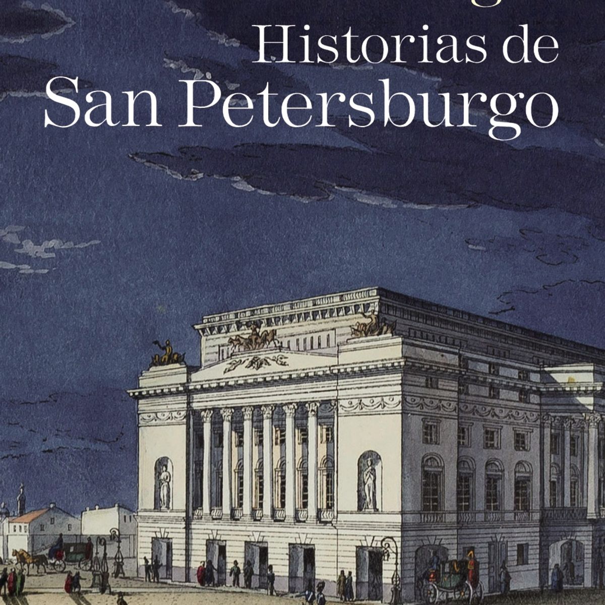 TOP10BOOKS - LIBRO Historias De San Petersburgo - Historias De San Petersburgo